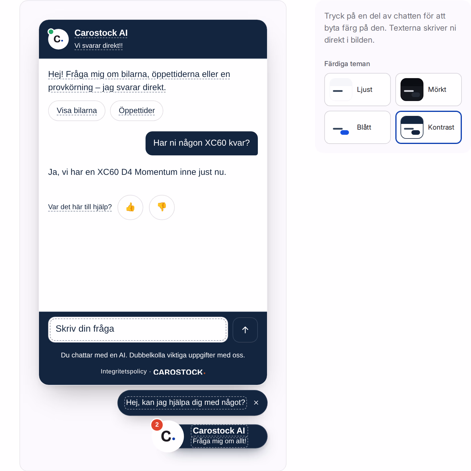 Utseendet för Carostock Assist, med färdiga teman att välja bredvid och chatten som ändras direkt i bilden.